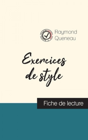 Książka Exercices de style de Raymond Queneau (fiche de lecture et analyse complete de l'oeuvre) Raymond Queneau