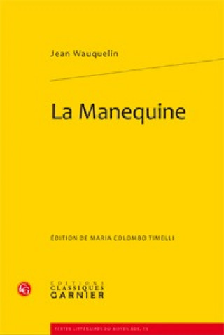 Knjiga La Manequine Jean Wauquelin