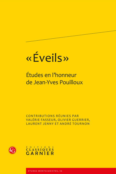 Книга Eveils: Etudes En L'Honneur de Jean-Yves Pouilloux Valerie Fasseur