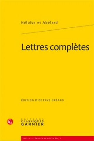 Kniha Lettres Completes Pierre Abelard