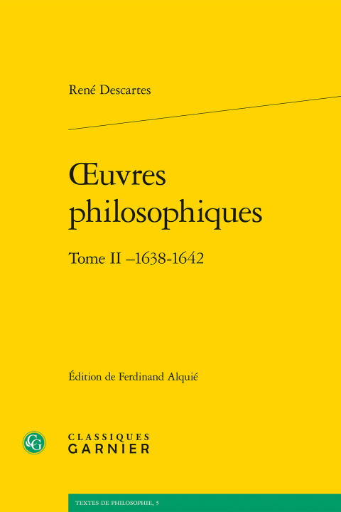 Kniha Oeuvres Philosophiques. Tome II 1638-1642 Rene Descartes