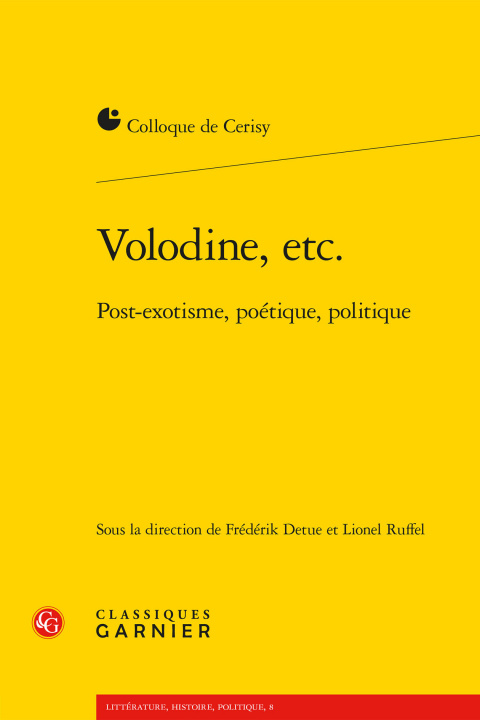 Book Volodine, Etc.: Post-Exotisme, Poetique, Politique Frederik Detue