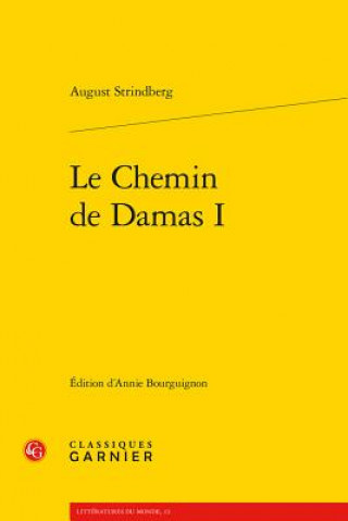 Kniha Le Chemin de Damas I August Strindberg