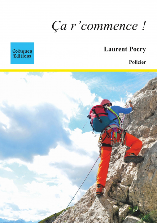 Boek Ca r'commence ! Laurent Pocry