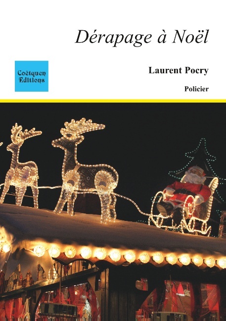 Buch Dérapage ? Noël Laurent Pocry