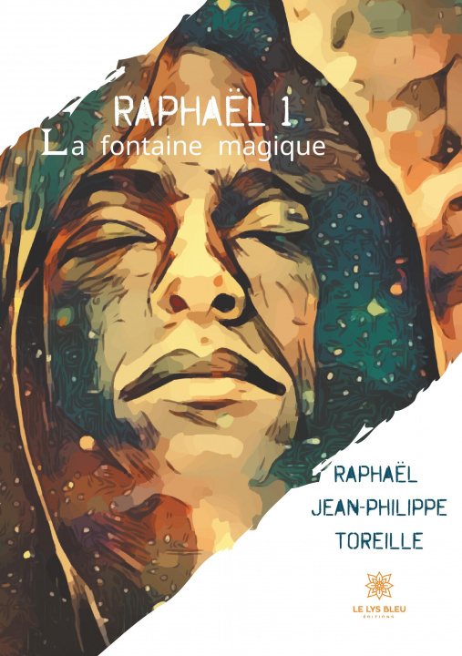 Knjiga Raphaël 1 Raphaël Jean-Philippe Toreille