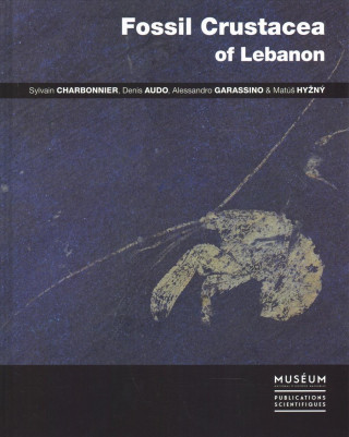 Kniha Fossil Crustacea of Lebanon Sylvain Charbonnier