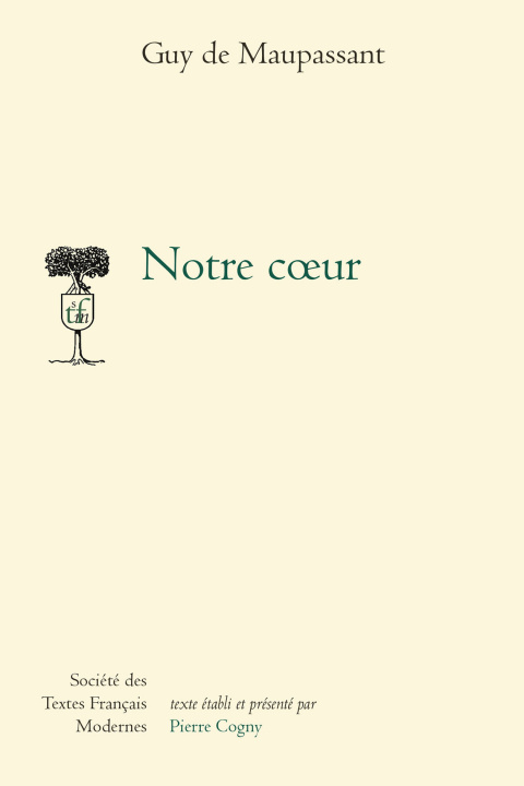 Книга Notre Coeur Guy de Maupassant