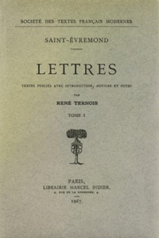 Kniha Lettres Charles De Saint-Evremond