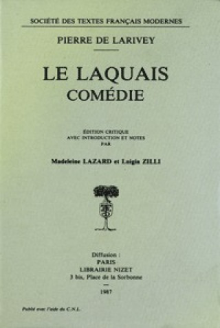 Könyv Le Laquais Pierre De Larivey