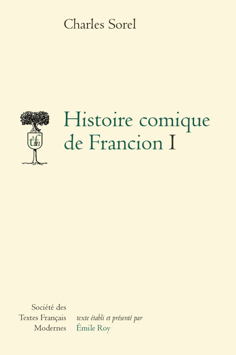 Kniha Histoire Comique de Francion (1623) Charles Sorel