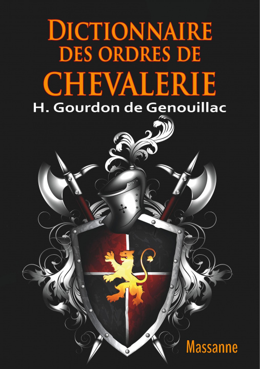Carte Dictionnaire des Ordres de Chevalerie H. Gourdon de Genouillac