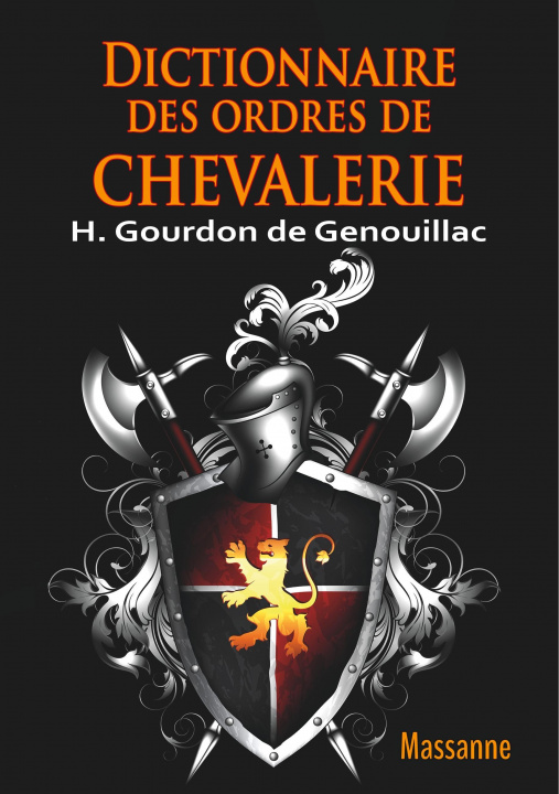 Książka Dictionnaire des Ordres de Chevalerie H. Gourdon de Genouillac