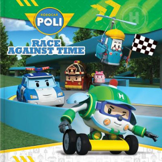Carte Robocar Poli : Race Against Time Anne Paradis
