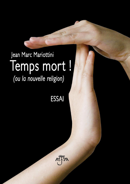 Book Temps Mort ! Jean Marc Mariottini