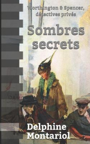 Kniha Sombres secrets Delphine Montariol