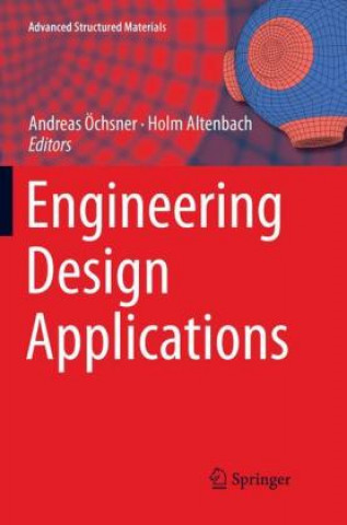 Kniha Engineering Design Applications Holm Altenbach
