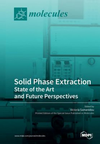 Knjiga Solid Phase Extraction Victoria Samanidou