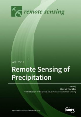 Kniha Remote Sensing of Precipitation Silas Michaelides