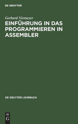 Kniha Einfuhrung in das Programmieren in Assembler Gerhard Niemeyer