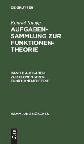 Kniha Aufgaben Zur Elementaren Funktionentheorie Konrad Knopp