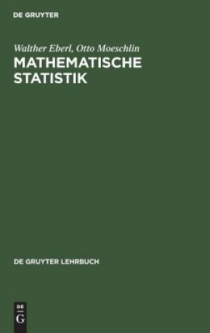 Knjiga Mathematische Statistik Walther Eberl