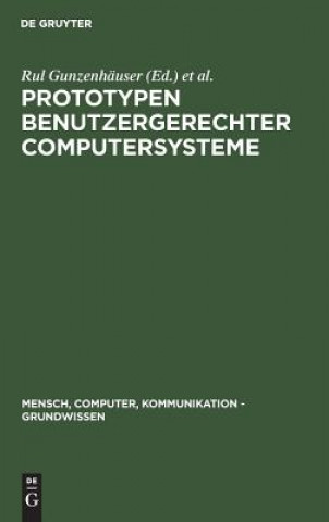Knjiga Prototypen benutzergerechter Computersysteme Heinz D. Böcker
