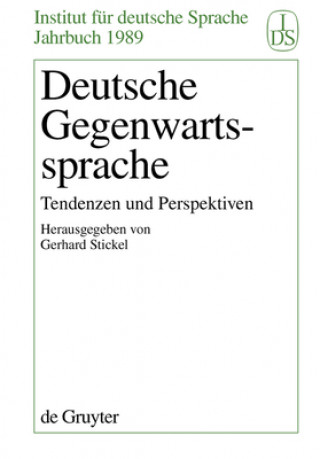 Knjiga Deutsche Gegenwartssprache Gerhard Stickel