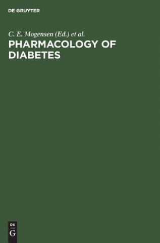 Book Pharmacology of Diabetes C. E. Mogensen