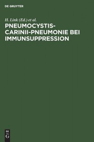 Könyv Pneumocystis-carinii-Pneumonie bei Immunsuppression G. Ehninger