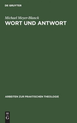 Kniha Wort und Antwort Michael Meyer-Blanck