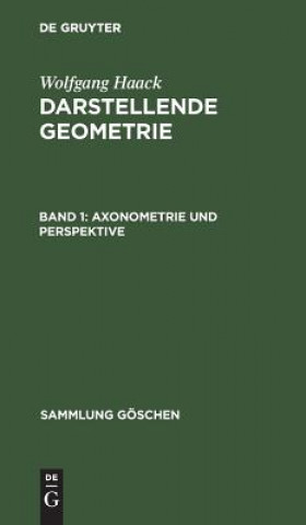 Book Axonometrie und Perspektive Wolfgang Haack