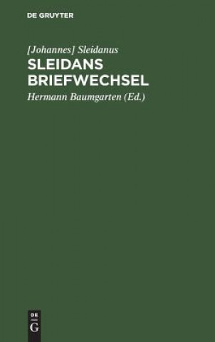 Knjiga Sleidans Briefwechsel [Johannes] Sleidanus