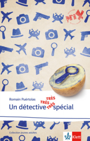 Carte Un détective tr?s tr?s tr?s spécial Romain Puértolas