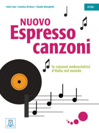 Kniha Nuovo Espresso 1 -3 einsprachige Ausgabe - canzoni Fabio Caon