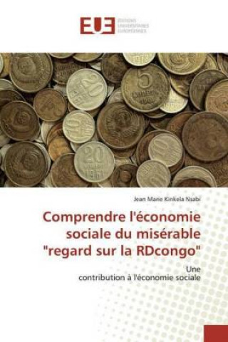 Carte Comprendre l'economie sociale du miserable regard sur la RDcongo Jean Marie Kinkela Nsabi