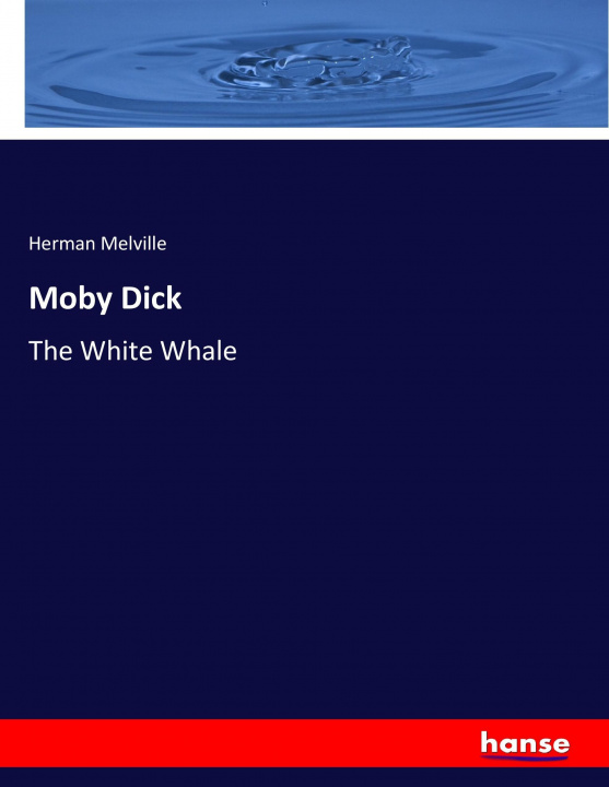 Knjiga Moby Dick Herman Melville