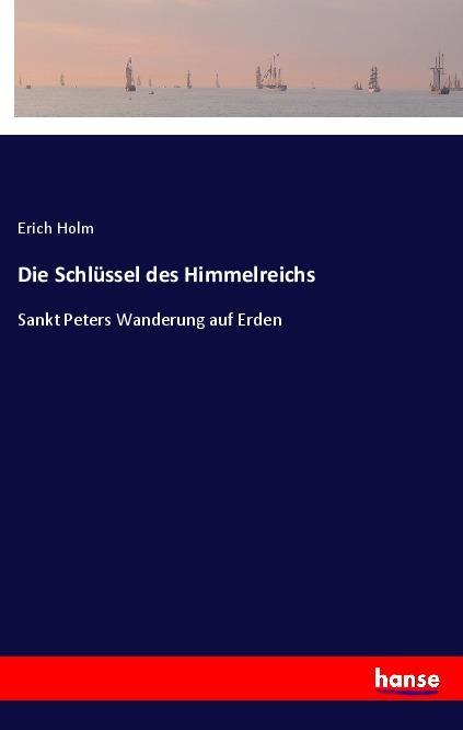 Carte Die Schlüssel des Himmelreichs Erich Holm
