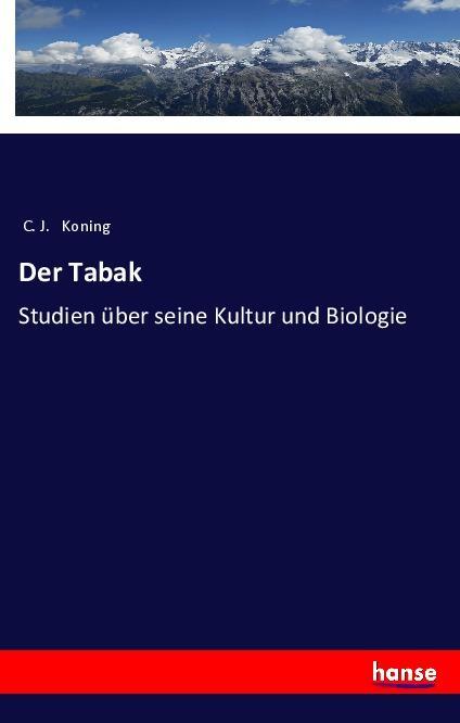 Buch Der Tabak C. J. Koning