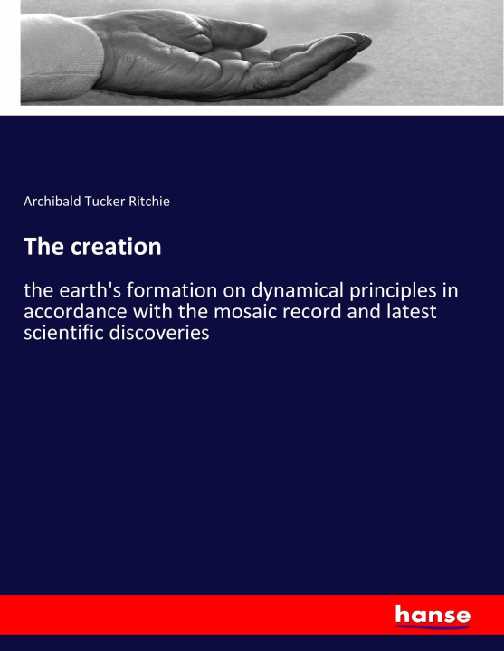 Boek The creation Archibald Tucker Ritchie