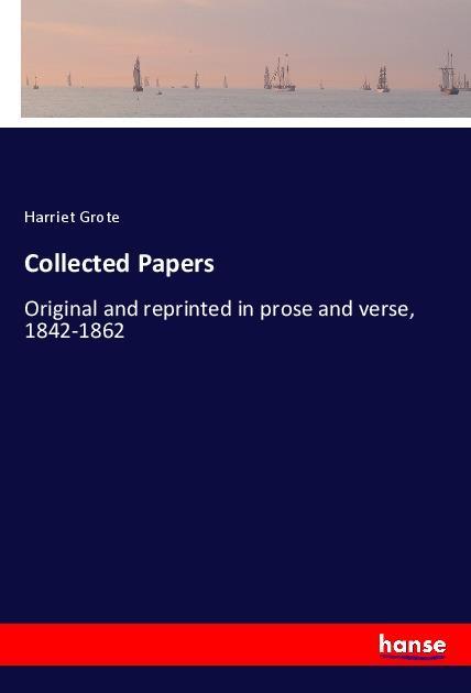 Knjiga Collected Papers Harriet Grote