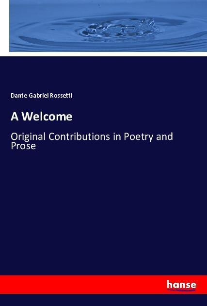 Knjiga A Welcome Dante Gabriel Rossetti