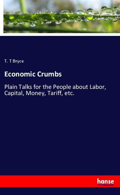 Book Economic Crumbs T. T Bryce