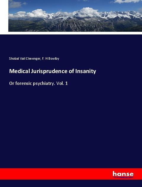 Carte Medical Jurisprudence of Insanity Shobal Vail Clevenger