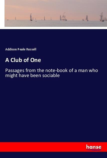 Libro A Club of One Addison Peale Russell