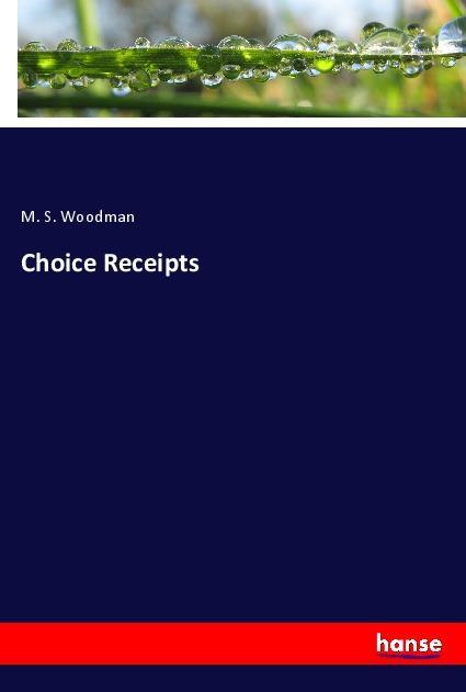 Carte Choice Receipts M. S. Woodman