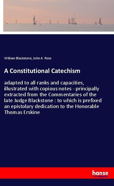 Knjiga A Constitutional Catechism William Blackstone