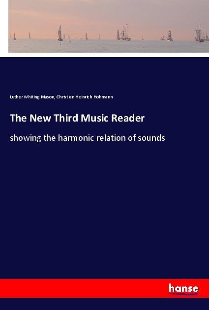 Βιβλίο The New Third Music Reader Luther Whiting Mason