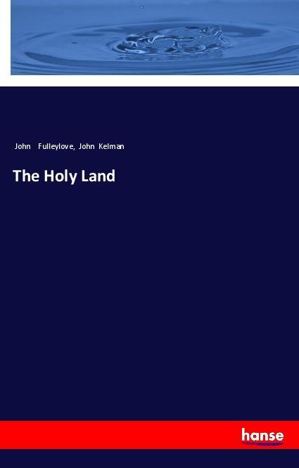 Livre The Holy Land John Fulleylove