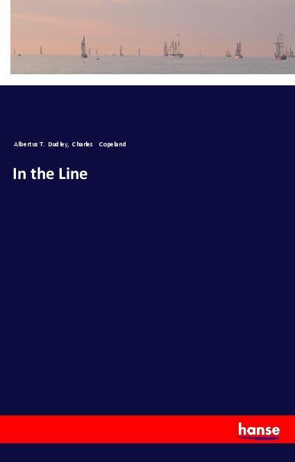 Livre In the Line Albertus T. Dudley